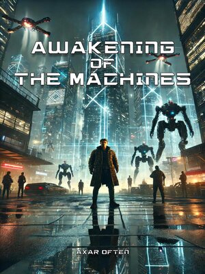 cover image of Awakening of the Machines